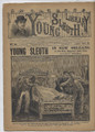 1892 YOUNG SLEUTH LIBRARY # 37 FRANK TOUSEY DIME NOVEL YOUNG SLEUTH'S IN NEW ORLEANS DIME NOVEL