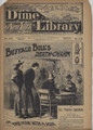 BEADLES NEW YORK DIME LIBRARY # 863 BUFFALO BILL DEATH-CHARM :THE MAN With A SCAR DIME NOVEL