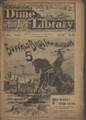 BEADLES NEW YORK DIME LIBRARY # 964 BUFFALO BILL'S INVINCIBLES DIME NOVEL