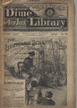 1887 BEADLE'S NEW YORK DIME LIBRARY # 469 DIME NOVEL STORY PAPER