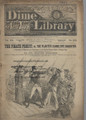 1883 BEADLE'S NEW YORK DIME LIBRARY # 255 DIME NOVEL STORY PAPER