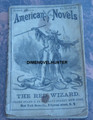 1872 FRANK STARR'S AMERICAN NOVELS #91 THE RED WIZARD DIME NOVEL STORY PAPER
