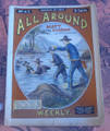 SCARCE ALL AROUND WEEKLY #43 FRANK TOUSEY DIME NOVEL STORY PAPER