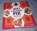 NEW -- 400 Calorie Fix Cookbook by Liz Vaccariello HARDCOVER BOOK