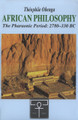 African Philosophy: The Pharaonic Period: 2780-330BC by Théophile Obenga
