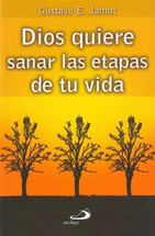 DIOS QUIERE SANAR LAS ETAPAS DE TU VIDA