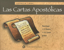 LAS CARTAS APOSTÓLICAS (Santiago, 1-2 Pedro, 1-2-3 Juan, Judas)
