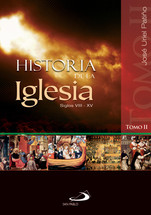 HISTORIA DE IGLESIA II. Siglos VIII-XV