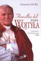 FLORECILLAS DEL PAPA WOJTYLA