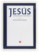 JESÚS, Aproximación Histórica - 11 edición (Pagola)