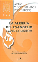 LA ALEGRÍA DEL EVANGELIO - Evangelii Gaudium