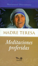 MADRE TERESA. Meditaciones preferidas
