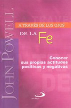 A TRAVES DE LOS OJOS DE LA FE