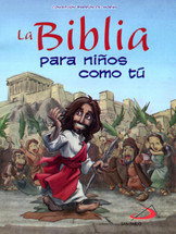  LA BIBLIA PARA NIÑOS COMO TU