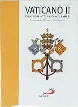 Vaticano II. Documentos Conciliares. CONSTITUCIONES, DECRETOS Y DECLARACIONES
