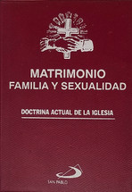 MATRIMONIO FAMILIA Y SEXUALIDAD