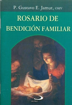 ROSARIO DE BENDICION FAMILIAR