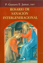ROSARIO DE SANACIÓN INTERGENERACIONAL