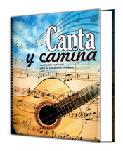 CANTA Y CAMINA (Cantos con partituras)
