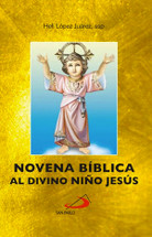 NOVENA BIBLICA  DIVINO NIÑO JESUS 