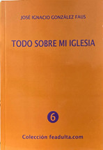TODO SOBRE MI IGLESIA