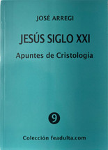 JESUS SIGLO XXI. CRISTOLOGIA