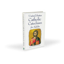 United States Catholic Catechism for Adults USCCB