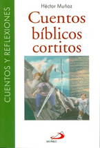 CUENTOS BIBLICOS CORTITOS