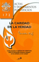 LA CARIDAD EN LA VERDAD  - CARITAS IN VERITATE No. 172