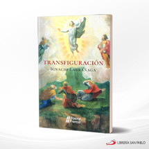 TRANSFIGURACION. IGNACIO LARRANAGA