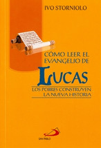 COMO LEER EL EVANGELIO DE LUCAS