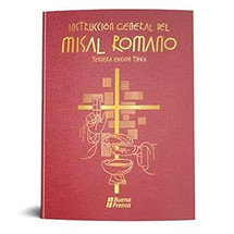 INSTRUCCION GENERAL DEL MISAL ROMANO (3A Edicion)