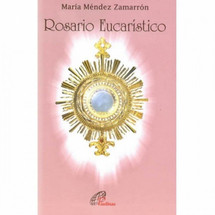 ROSARIO EUCARISTICO. 