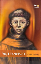 YO, FRANCISCO. Carlos Carreto