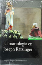 LA MARIOLOGIA EN JOSEPH RATZINGER