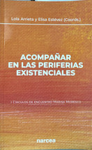 ACOMPAÑAR EN LAS PERIFERIAS EXISTENCIALES.