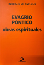 OBRAS ESPIRITUALES. EVAGRIO PONTICO