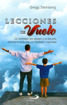 LECCIONES DE VUELO 122 ESTRAGEGIAS QUE EQUIPAN A SU HIJO