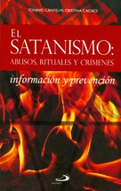 EL SATANISMO. ABUSOS RITUALES Y CRÍMENES