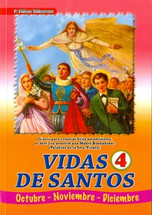 VIDAS DE SANTOS IV OCTUBRE NOVIEMBRE DICIEMBRE