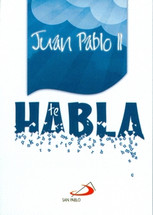 JUAN PABLO II TE HABLA