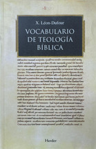 VOCABULARIO DE TEOLOGÍA BÍBLICA