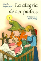 LA ALEGRIA DE SER PADRES