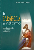 LA PARABOLA DEL RETORNO