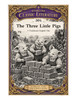 Classic Literature 304 - The Three Little Pigs