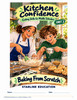 Kitchen Confidence Unit 3 - Baking From Scratch