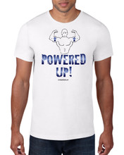 White cotton T imprinted with Powered Up!