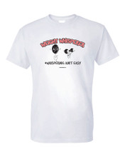 White cotton T imprinted with Weight Whisperer, # Whispering Ain't Easy