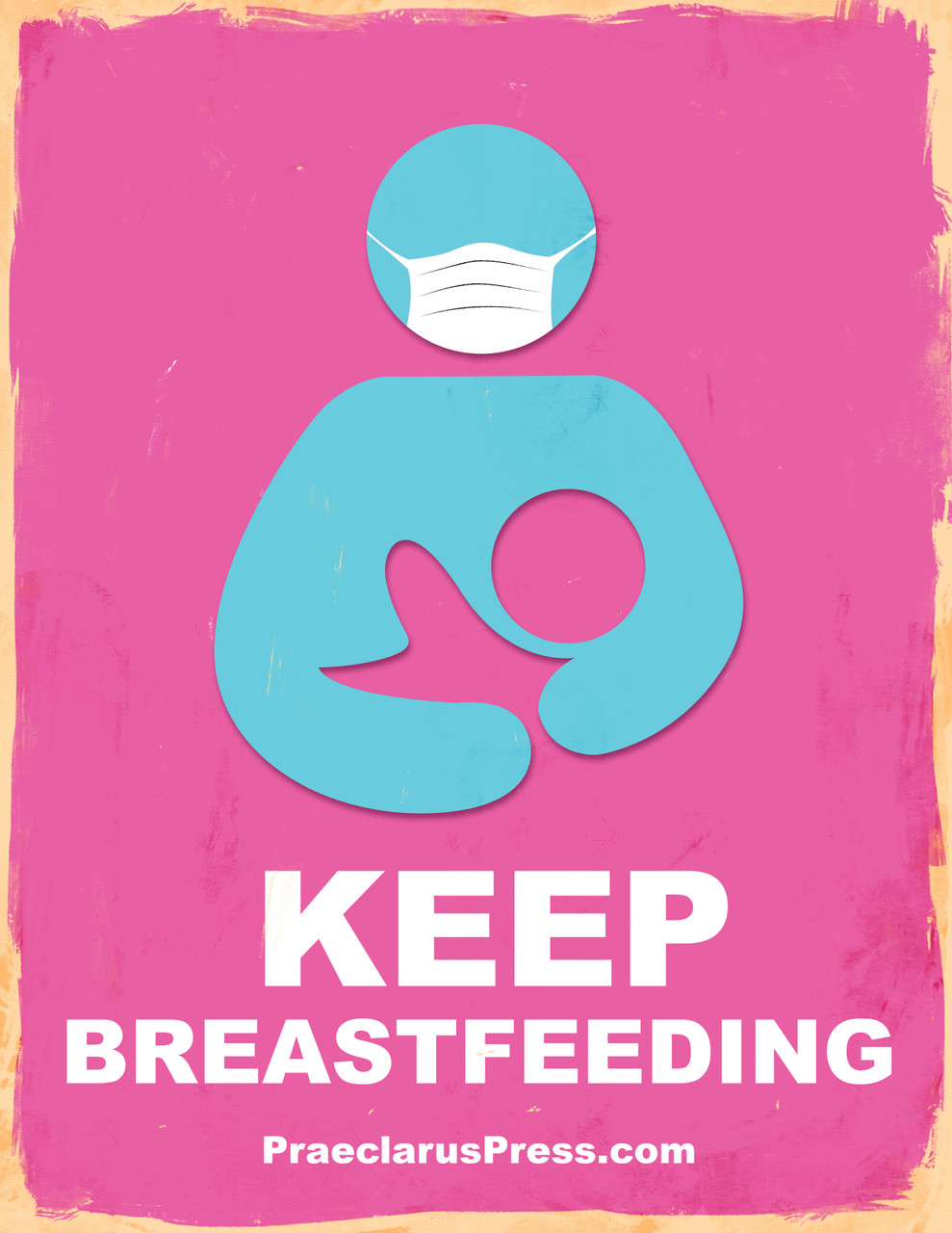 Free poster-Keep Breastfeeding - PraeclarusPress