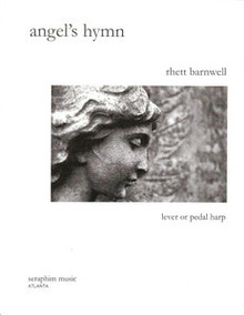 Angel's Hymn by Rhett Barnwell